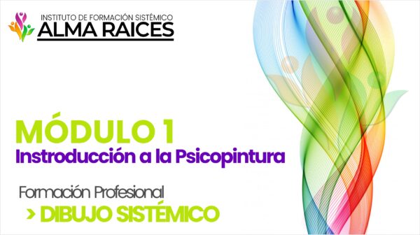 Módulo I: Introducción a la psicopintura