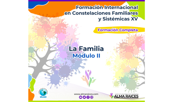 Módulo II: La Familia XV